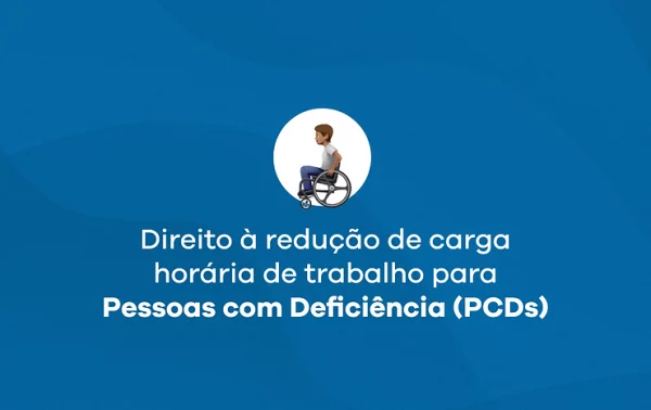 Defensoria divulga critérios para solicitação de redução de carga horária de trabalho para PCDs