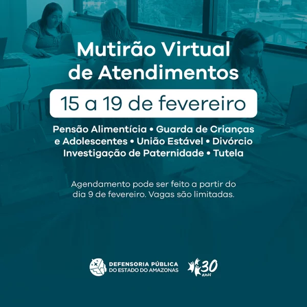Defensoria realiza mutirão virtual na área de Família com 900 vagas
