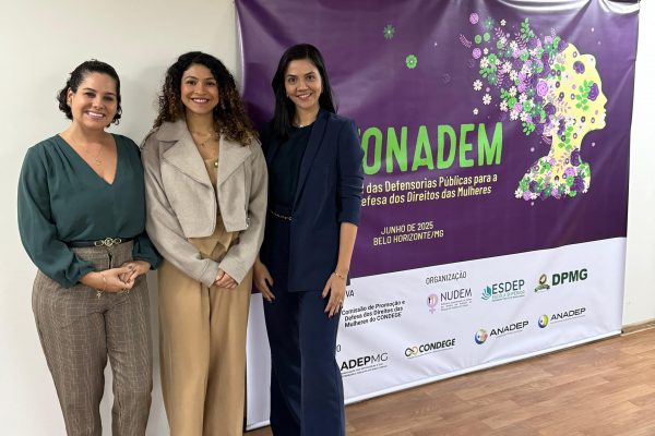 DPE-AM participa de Fórum Nacional das Defensorias Públicas para a Promoção e Defesa dos Direitos das Mulheres