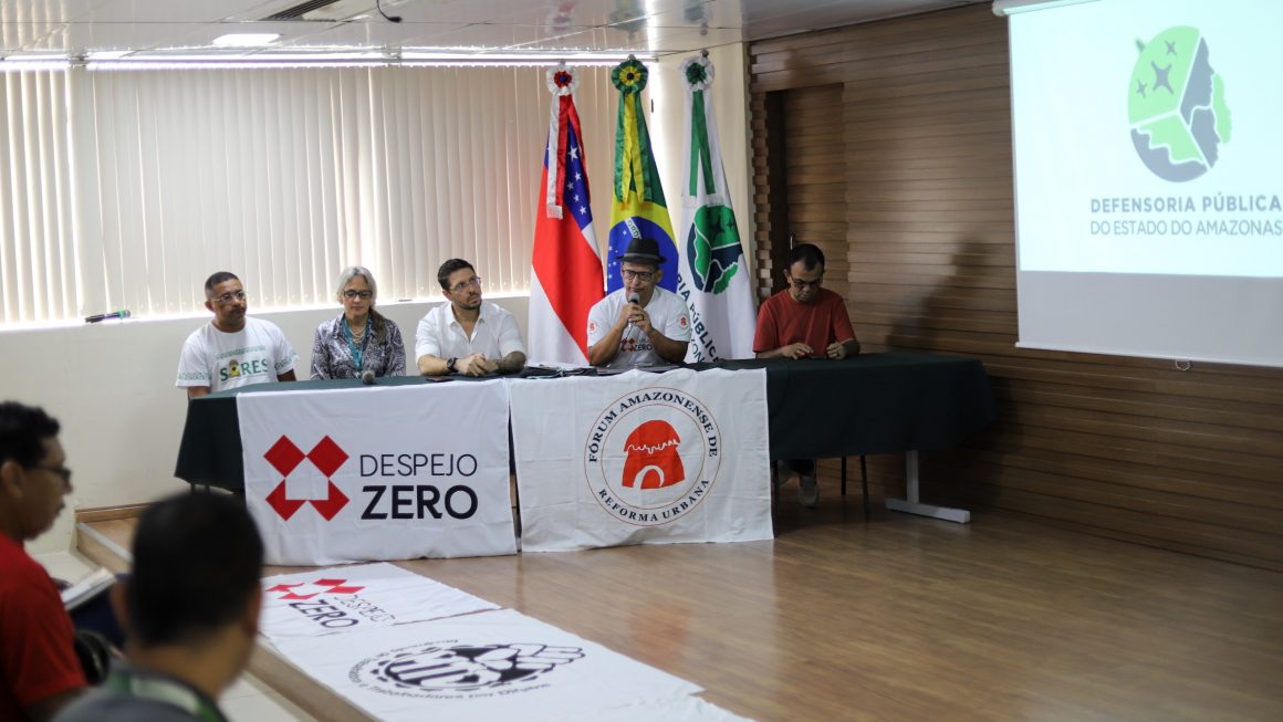 Defensoria Pública sedia plenária ampliada do Fórum Amazonense de Reforma Urbana em Manaus